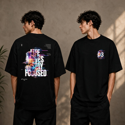 "Life Moves Stay Focused" Cyber Glitch Graphic Tee – Oversized Back Print T-Shirt